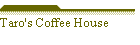 Taro's Coffee House